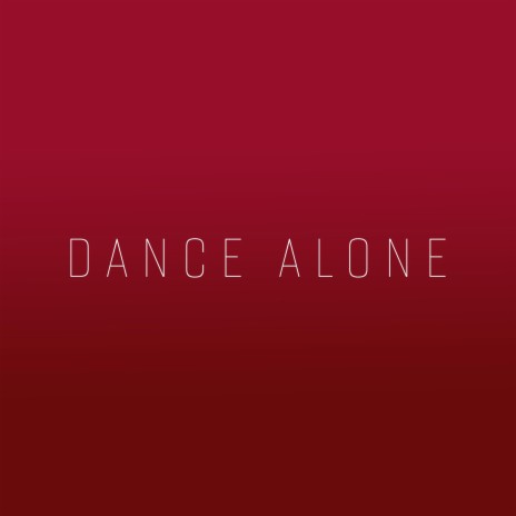 dance alone