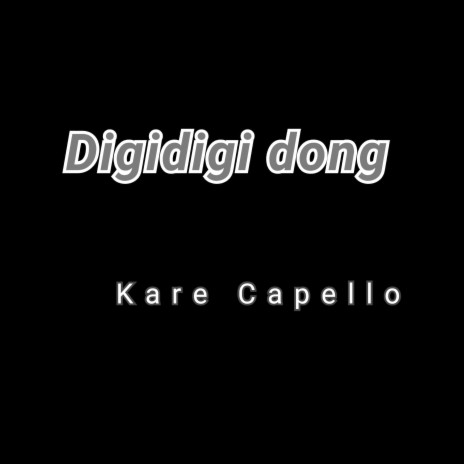 Digidigi Dong | Boomplay Music