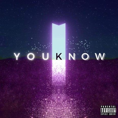 You Know ft. Brayntwavs | Boomplay Music