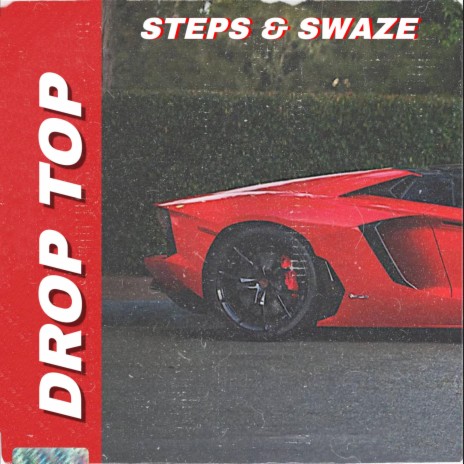 Drop Top | Boomplay Music