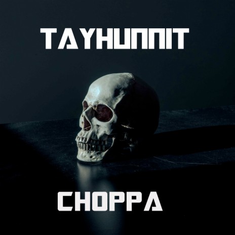 Choppa | Boomplay Music