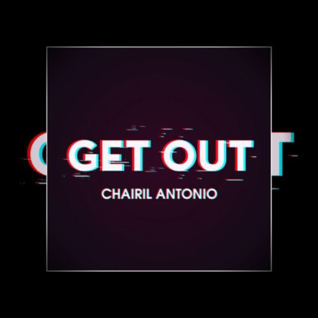 Get Out | Boomplay Music