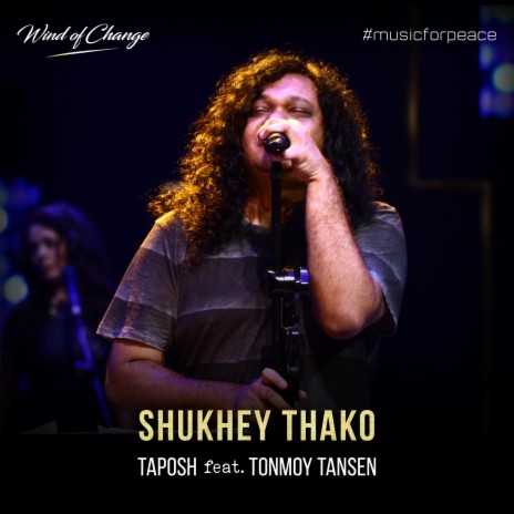 Shukhey Thako ft. Tonmoy Tansen | Boomplay Music