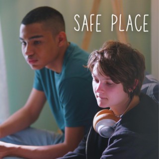 Safe Place ft. Amber Patiño lyrics | Boomplay Music