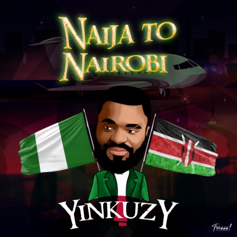 Naija To Nairobi | Boomplay Music