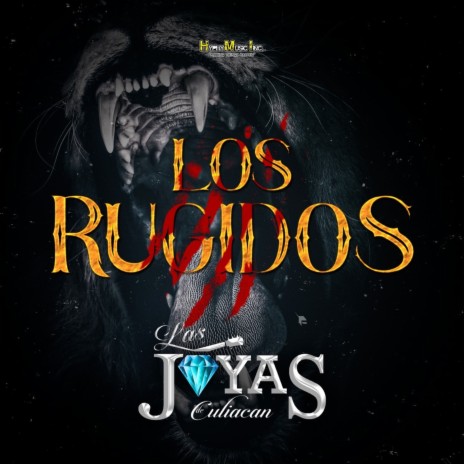 Los Rugidos | Boomplay Music