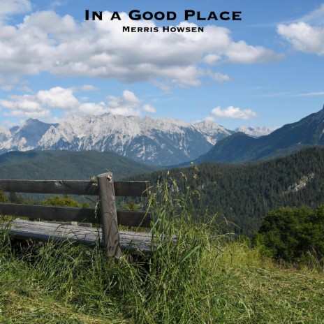 In a Good Place | Boomplay Music