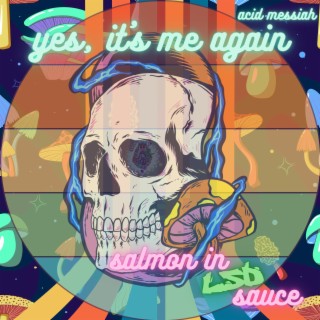 salmon in LSD sauce