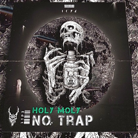 Holy Moly No Trap ft. SKIMM & KZ BEATZ | Boomplay Music