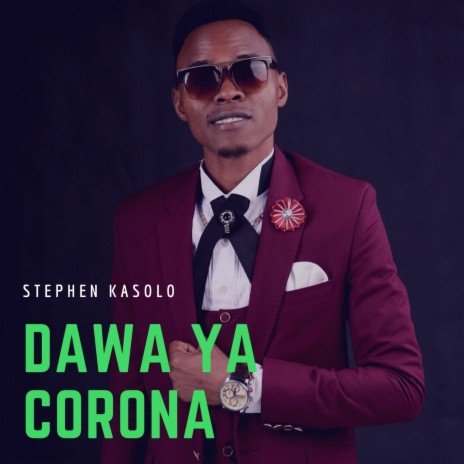 Dawa Ya Corona | Boomplay Music