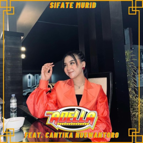 Sifate Murid ft. Cantika Nuswantoro | Boomplay Music