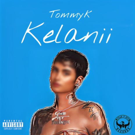 Kelanii | Boomplay Music
