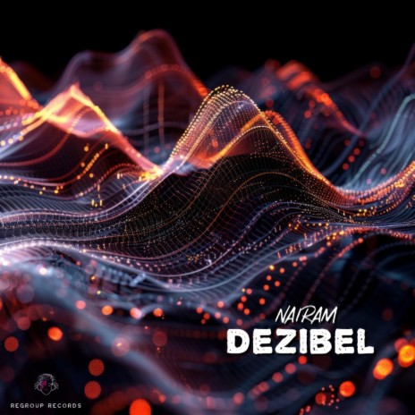 Dezibel | Boomplay Music