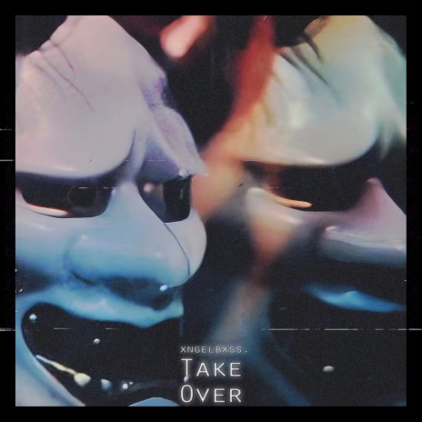 Take Over | Boomplay Music