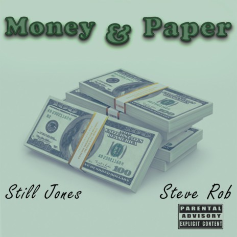 Money & Paper ft. Steve Rob | Boomplay Music