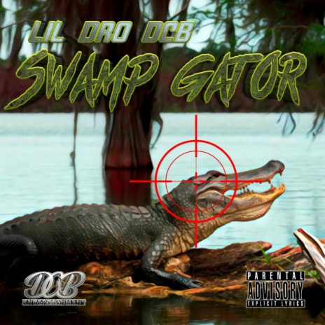 Swamp Gator | Boomplay Music