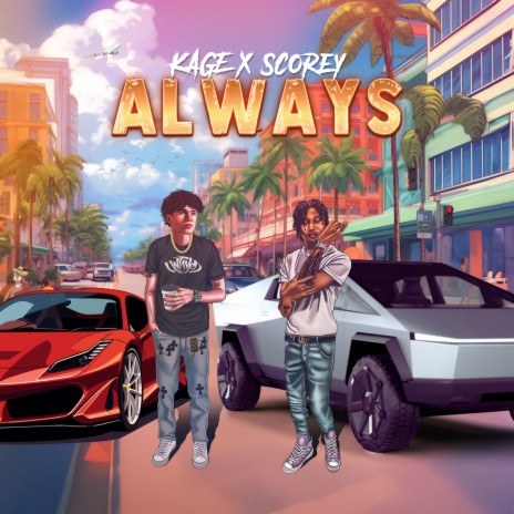 Always ft. Scorey | Boomplay Music