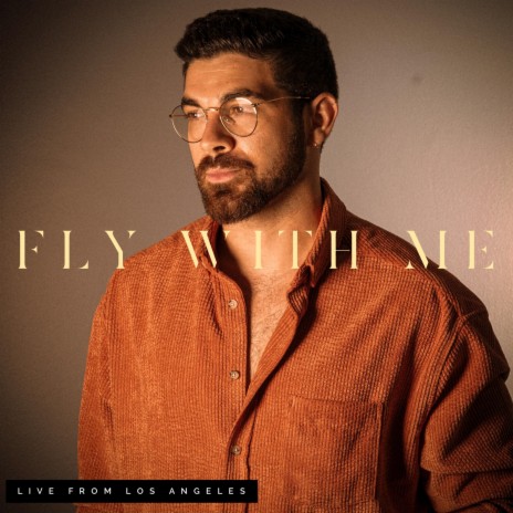 Fly With Me (Stripped) | Boomplay Music