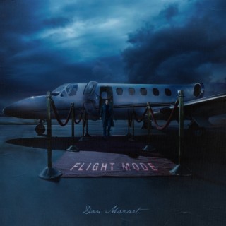 Flight Mode lyrics | Boomplay Music