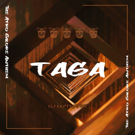 TAGA (The Afro Galore Anthem) | Boomplay Music
