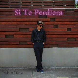 Si Te Perdiera lyrics | Boomplay Music