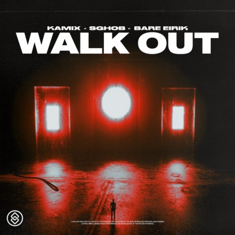 Walk Out ft. Sghob & Bare Eirik | Boomplay Music