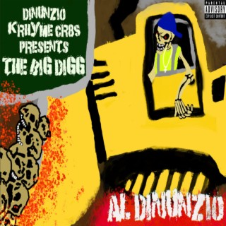 THE BIGG DIGG (PROD. CALVIN KRHYME & CR8S)