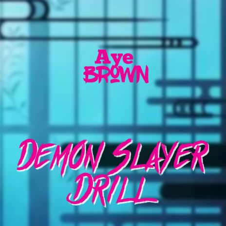 Demon Slayer Drill | Boomplay Music