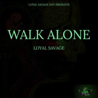 Walk Alone