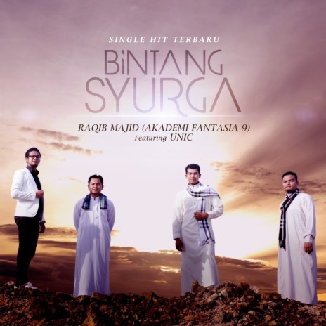 Bintang Syurga ft. Unic | Boomplay Music