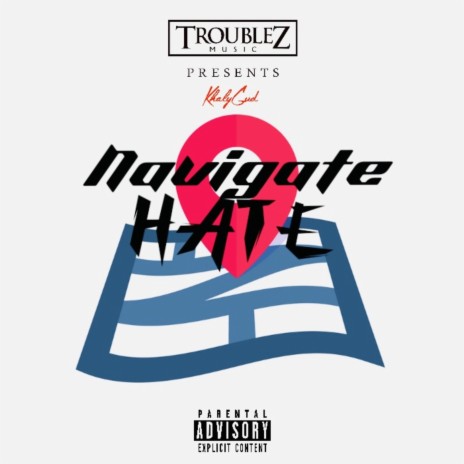 Navigate Hate | Boomplay Music
