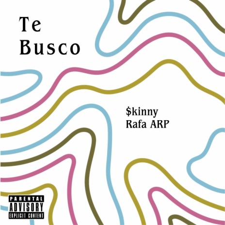 Te Busco ft. Rafa Arp | Boomplay Music