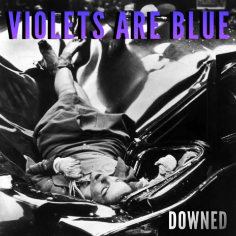 Downed | Boomplay Music