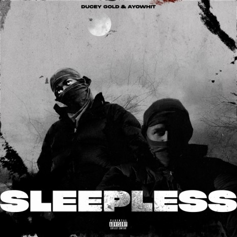 Sleepless ft. AyoWhit | Boomplay Music