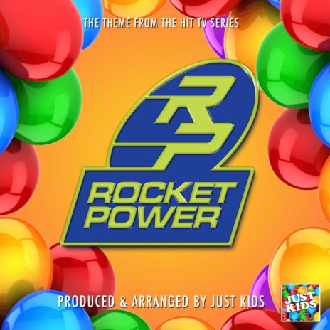 Rocket Power Main Theme (From Rocket Power)