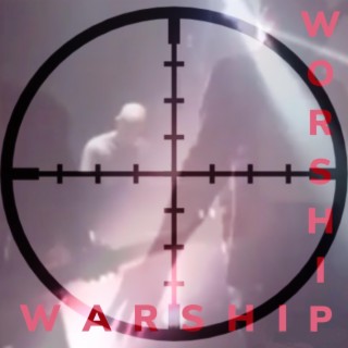 Warship Worship