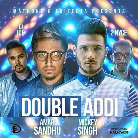 Double Addi (feat. Dj Ice & 2 Nyce) | Boomplay Music