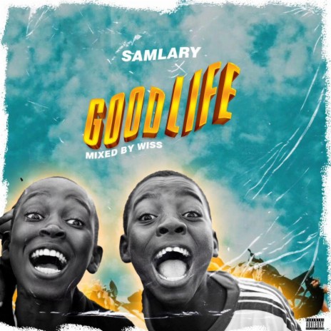 GOOD LIFE (Speed Up) | Boomplay Music