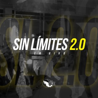 Sin Límites 2.0 (Live)