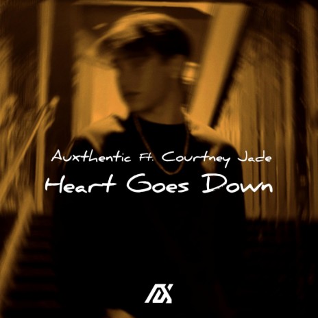 Heart Goes Down (feat. Courtney Jade) | Boomplay Music