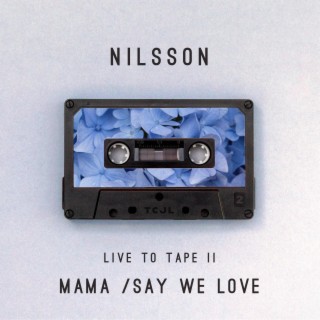 Mama (Live To Tape) (Live) ft. Local Motion lyrics | Boomplay Music