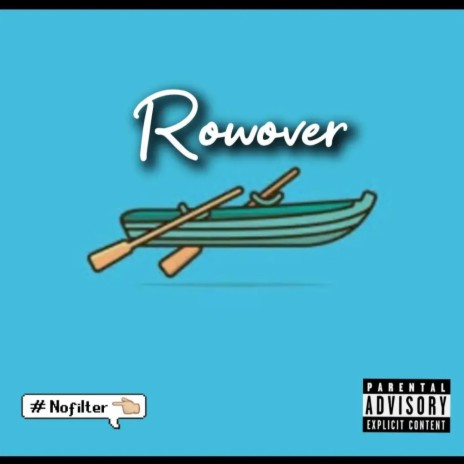 Rowover | Boomplay Music