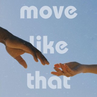 move like that ft. dré lamont lyrics | Boomplay Music