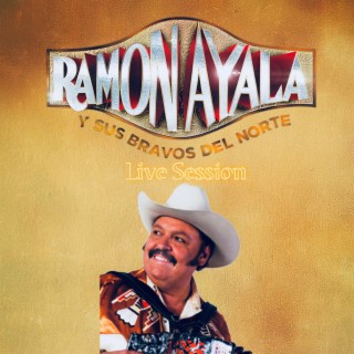 Ramon Ayala Y Sus Bravos Del Norte