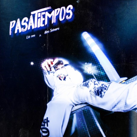 Pasatiempos ft. Alec Seinaru | Boomplay Music