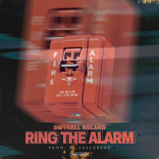 Ring the Alarm