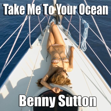 Take Me to Your Ocean | Boomplay Music