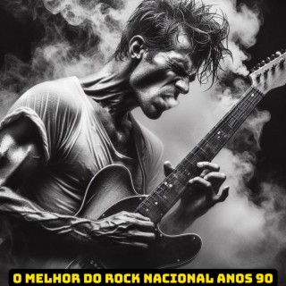 O melhor do rock nacional anos 90