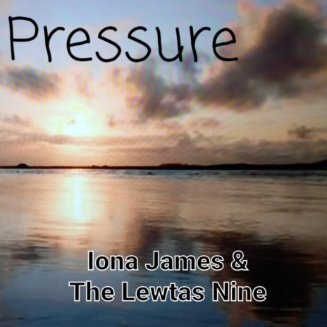 Pressure ft. The Lewtas Nine | Boomplay Music