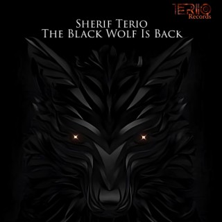 The Black Wolf Is Back